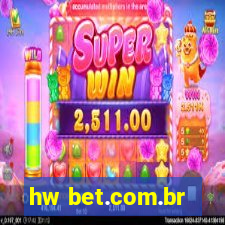 hw bet.com.br